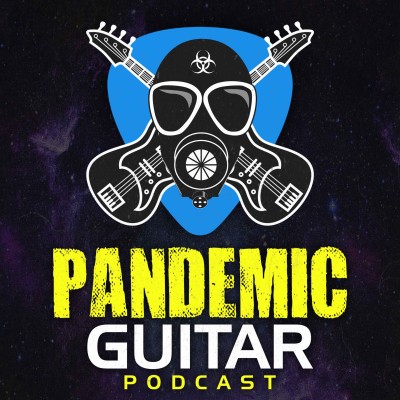 Pandemic Guitar Podcast